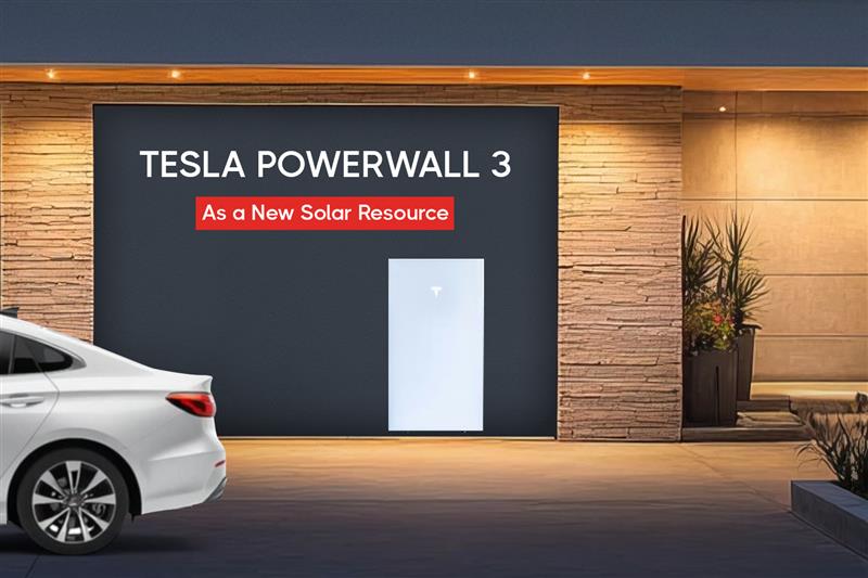 Tesla Powerwall 3 As a New Solar Resource